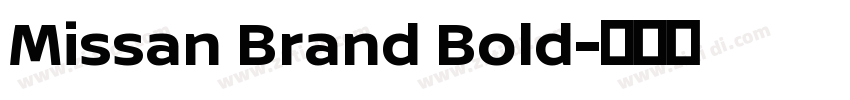 Missan Brand Bold字体转换